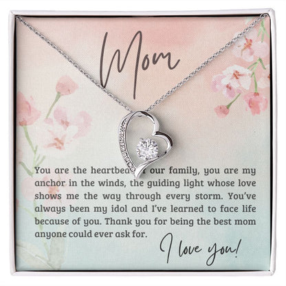 Mom - You Are The Heartbeat Of Our Family - Forever Love Necklace